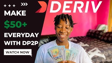 How to make $50+ Guaranteed profit everyday on Deriv P2P (DP2P)