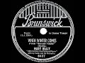 1939 Mary Healy - When Winter Comes (Berlin)