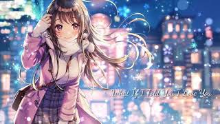 Nightcore - What If I Told You I Love You [ Ali Gatie ]