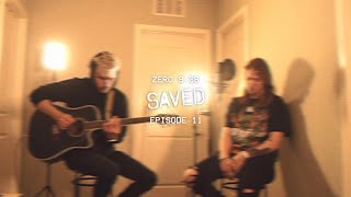 Leave The Light On/Aim Steady Acoustic Mash One Take - Saved (Episode 11)