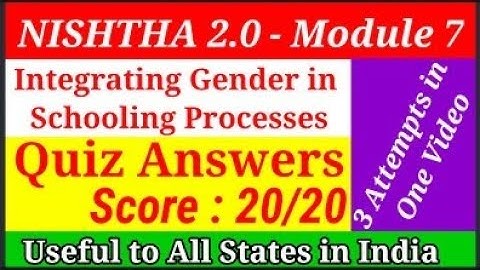 NISHTHA 2.0 Module 7 Quiz Answers in English| Integrating Gender in Schooling Processes | Diksha