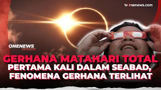 Fenomena Gerhana Matahari Total Muncul 12 Agustus, Apakah Terlihat di Indonesia? | OneNews Update