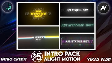 Top 5 Intro Presets For Alight Motion |Free Intro Presets For Alight Motion | 5 In One Intro Presets