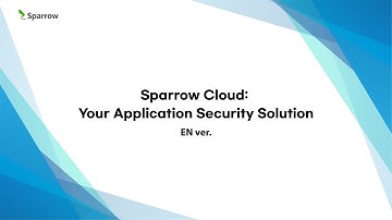 Sparrow Cloud: Your Application Security Solution