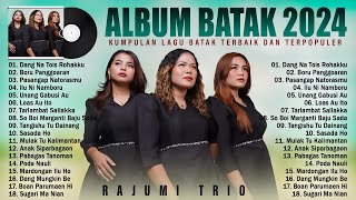 Rajumi Trio Dang Na Tois Rohakku Lagu Batak Terbaru Dan Terbaik 2024 Karya Paling Hits