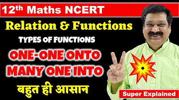 #8 12th Maths NCERT Chapter 1 Relations & Functions, Types of functions, one one, onto, into