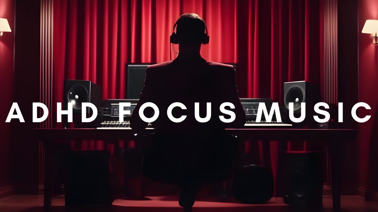 ADHD FOCUS MUSIC || mix 003 by Rob Jenkins - YouTube