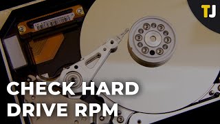 How To Check Hard Drive Rpm Rates