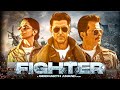 Fighter :  Full Movie - । New 2024 Released । Full Hindi Dubbed Action Movie ।  New Hindi Movie 2024