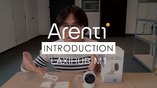 Arenti Laxihub M1 Introduction Video