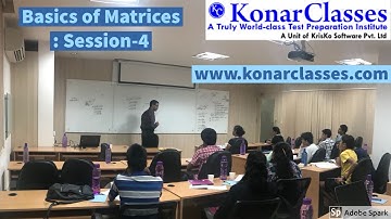 www.konarclasses.com : Matrices - Session 4