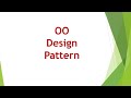 Introduction Of  OO  Design Pattern