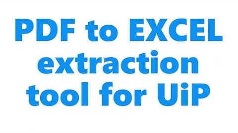 PDF Data Extraction for UiPath