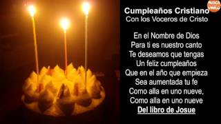 Video thumbnail of "FELIZ CUMPLEAÑOS CRISTIANO + LETRA - Con los Voceros de Cristo."