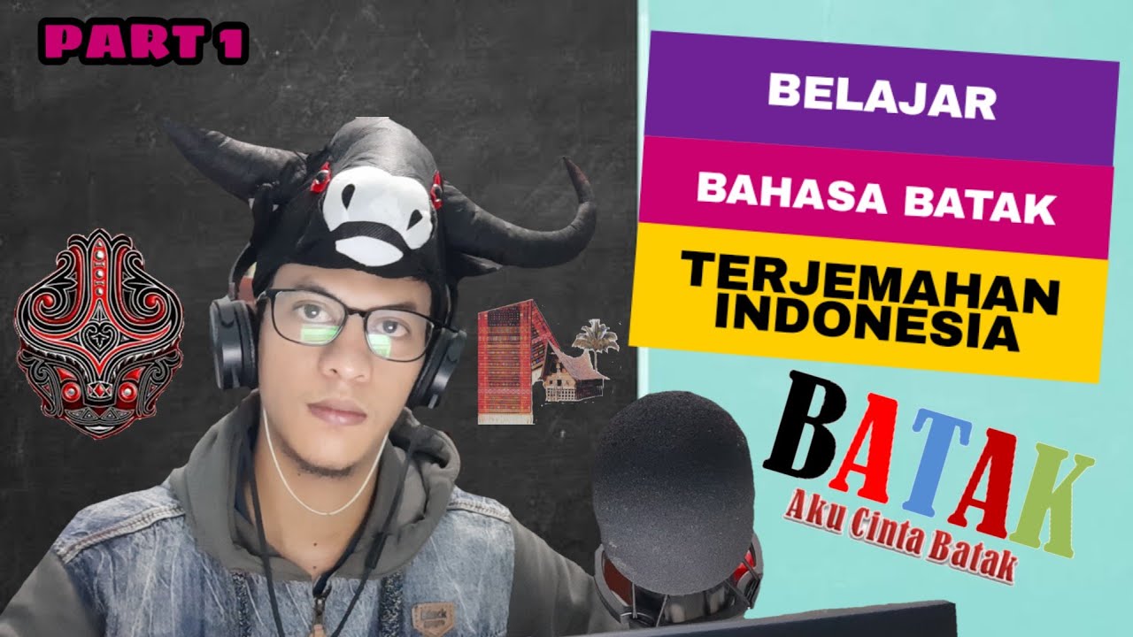 BELAJAR BAHASA BATAK | Kata Yang Paling Sering Di Gunakan.