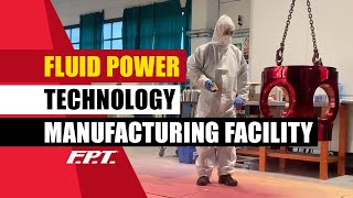 FPT - Fluid Power Technology manufacturing facility