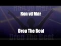 Ron vd mar  drop the beat