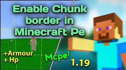 How to see Chunk Borders in Minecraft  Pe 1.20 | how to find chunk borders in Minecraft bedrock 1.20
