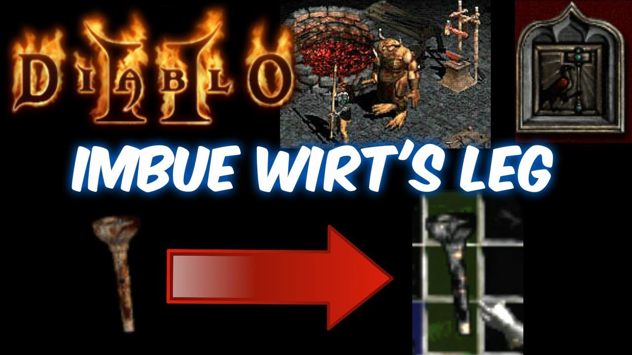 Imbue Wirt s Leg Diablo 2 YouTube imbue-wirt-s-leg-diablo-2-youtube