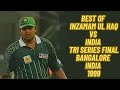 Best of inzamam ul haq vs india  tri series final at bangalore  match winning 91 runs highlights 