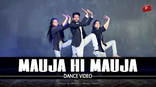 Mauja Hi Mauja | Jab We Met | Dance Video | मौजा ही मौजा सॉंग डांस वीडियो | muskan dance videos