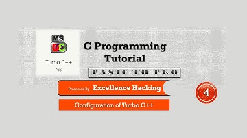 Turbo C++ Configuration Guide: Download and Installation || Excellence Hacking ||