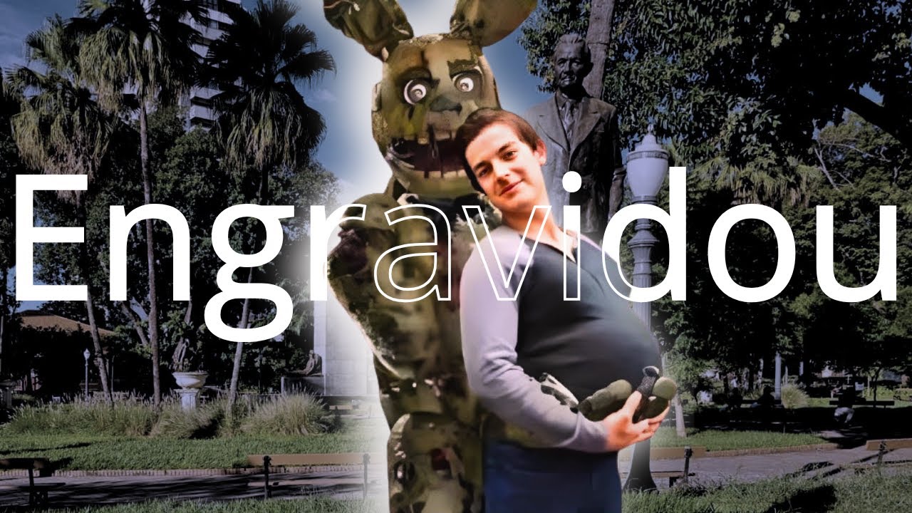 O cara que ENGRAVIDOU do SPRINGTRAP