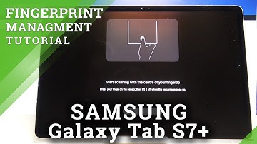 How to Add Fingerprint to SAMSUNG Galaxy Tab S7+ - Scan and Add Fingerprint