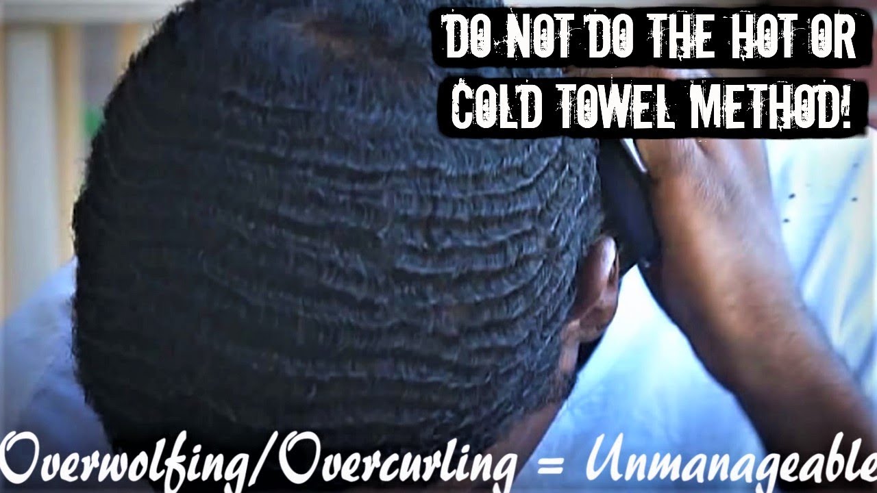 COARSE HAIR WAVERS THIS IS WHY YOU SHOULD NOT DO THE HOT OR COLD TOWEL