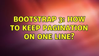 Bootstrap 3: How to keep pagination on one line?