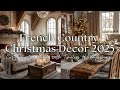 🎄French Country Christmas 2025 (Cozy, Rustic & Timeless Holiday Magic You Can’t Miss!)