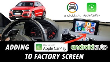 DIY UPGRADE ADDING APPLE CARPLAY & ANDROID AUTO to AUDI Factory Screen Google Maps Backup Camera