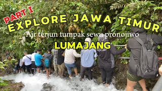 Explore jawa timur part 1 | keindahan air terjun tumpak sewu | #tumpaksewu