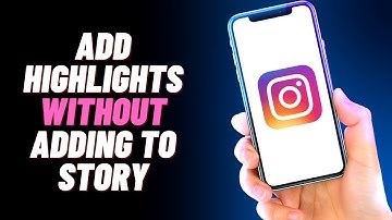 How To Add Highlights On Instagram Without Adding to Story (EASY & QUICK)