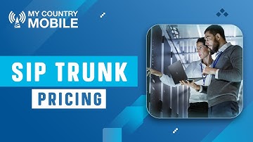 My Country Mobile Offers Competitive Pricing with SIP Trunking | My Country Mobile