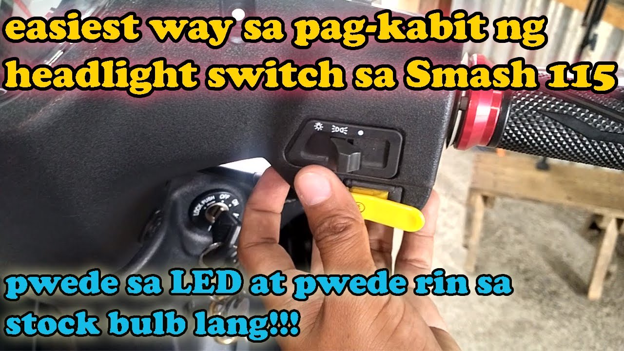 Paano mag lagay ng headlight switch sa Smash 115 2021 Model and Up.