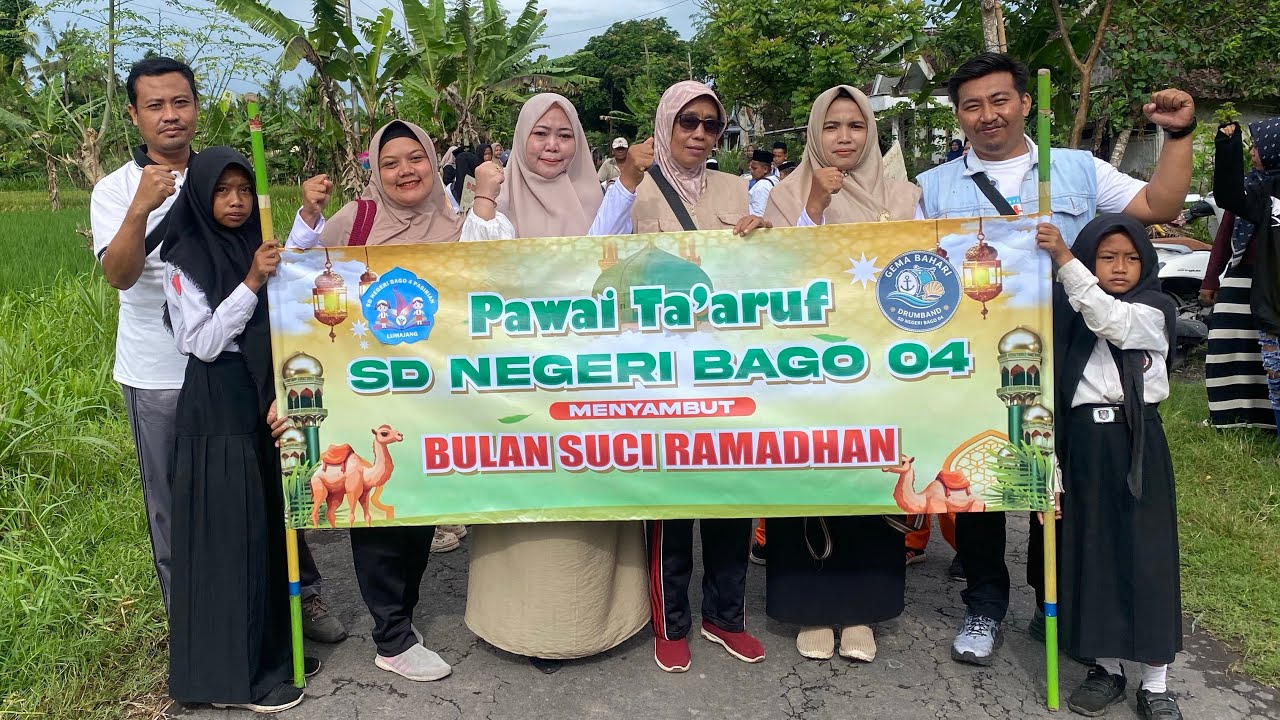 Pawai Ta'aruf SD Negeri Bago 04 (Menyambut Bulan Suci Ramadhan 2026)
