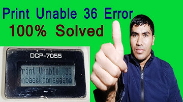 Print Unable 36 Error on Brother DCP-7055 || How do I clear the message 