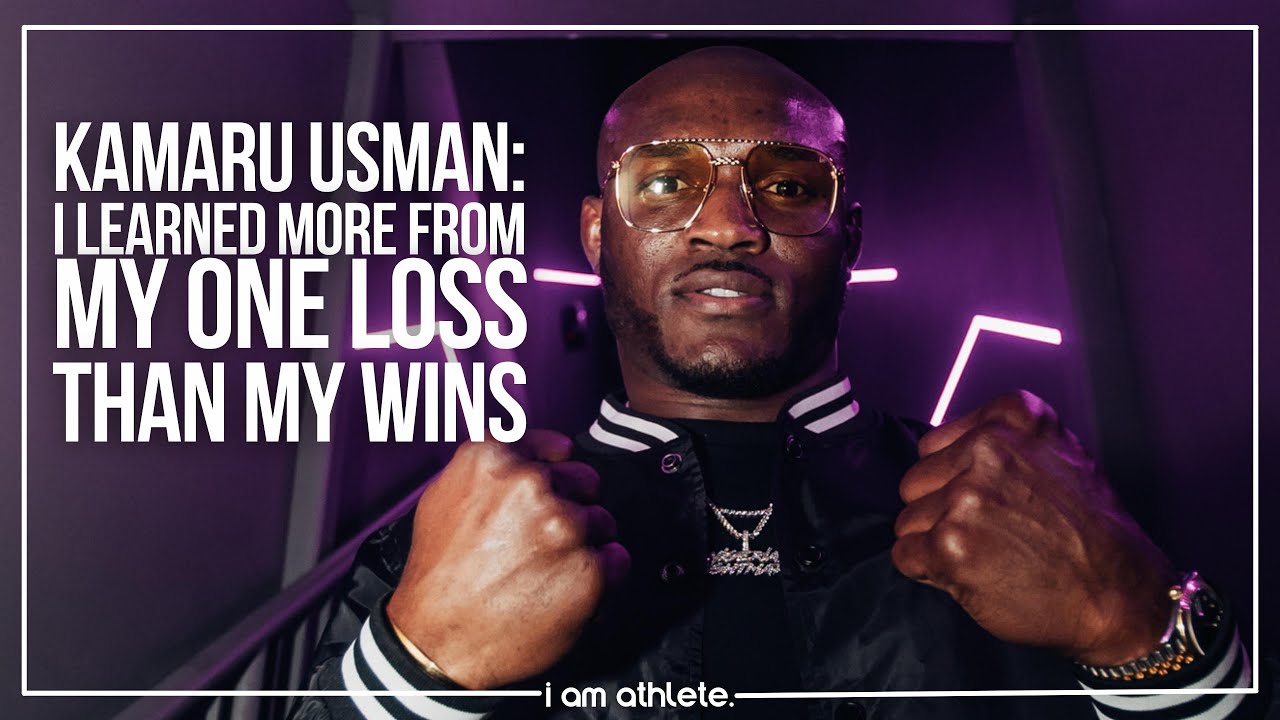Download KAMARU USMAN: I Learned More From My One Loss Than My Wins | I AM ATHLETE