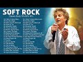 Eric Clapton,Michael Bolton,Lionel Richie,Air Supply,Rod Stewart - Best Soft Rock Songs 70s 80s 90s
