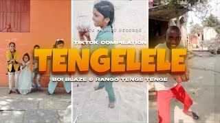 Tenge Tenge (Tengelele) by Boi Blaze & Rango Tenge Tenge | Tiktok Hindi Compilation