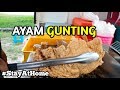 TERJAH GERAI AYAM GUNTING DIGILAI RAKYAT MALAYSIA | STREET FOOD REVIEW