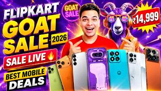 SALE LIVE 🔥 Flipkart GOAT Sale 2026 Best Smartphone Deals | Flipkart GOAT SALE Best Mobile Offer