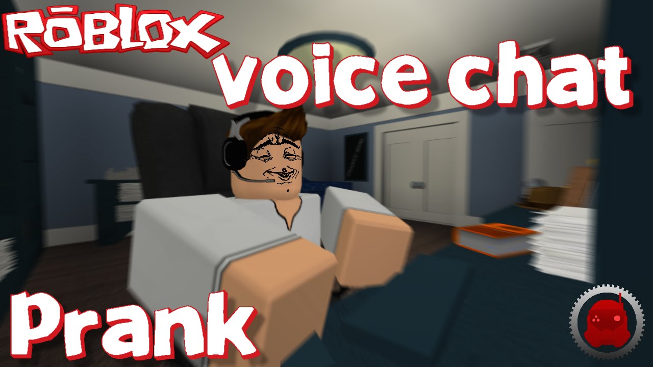 Voice Chat On Roblox Prank Youtube