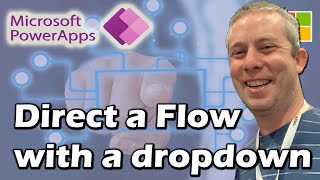 Use a Dropdown to direct a Flow in Power Apps