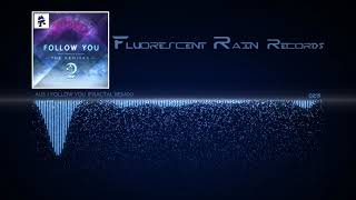 Au5 | Follow You feat. Danyka Nadeau (Fractal Remix)