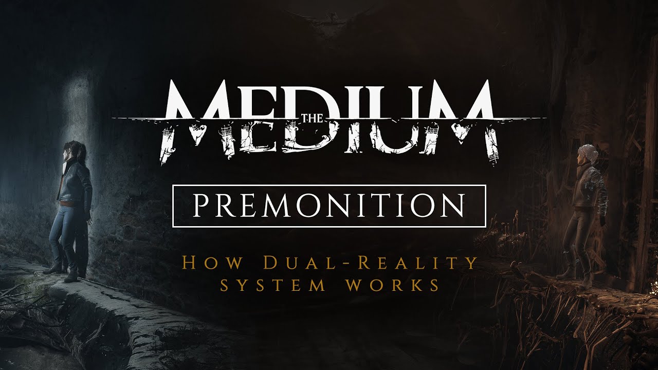 The Medium 'Dual-Reality' trailer, gameplay - Gematsu