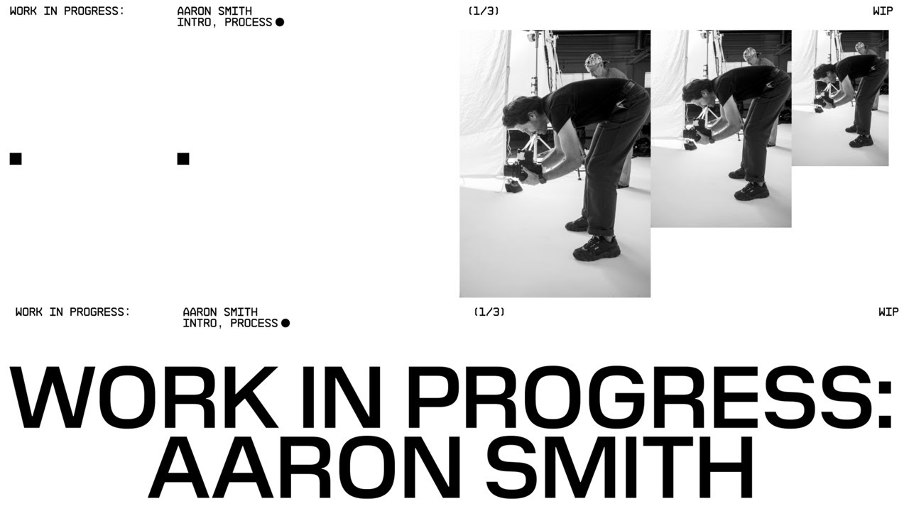 Work in Progress: Aaron Smith | Pt. 1 - YouTube
