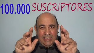 100.000 SUSCRIPTORES | Mi Historia y Agradecimiento