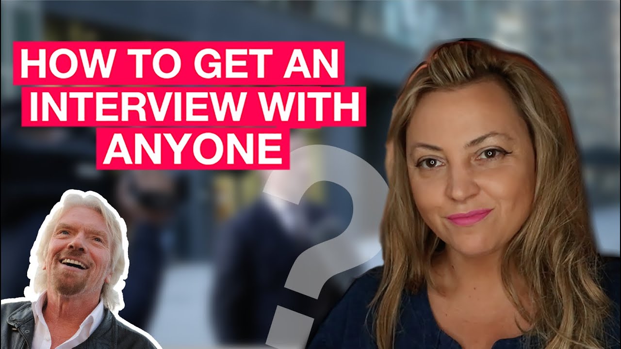 How To Get An Interview With Anyone